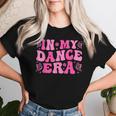 Groovy In My Dance Era バレエダンサー レディースTシャツ 彼女への贈り物