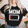 Mom Battery Low Mother Family Mama Mommy Mom レディースTシャツ 彼女への贈り物