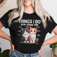 Things I Do In Mypare Time Cat Lover Men レディースTシャツ 彼女への贈り物