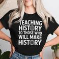 History Teacher Appreciation Teachingocialtudies レディースTシャツ 彼女への贈り物