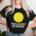 テニス ユーモア You Cannot Beerious ラケット スポーツ レディースTシャツ 彼女への贈り物