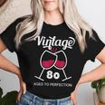 傘寿祝い ワイン好き 酒好き 父 母 男性 女性 80歳お祝いintage Aged To Perfection レディースTシャツ 彼女への贈り物