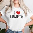 化学、化学が好き、化学の先生 化学実験技師、プレゼント、男性女性子供 I Love Chemistry レディースTシャツ 彼女への贈り物
