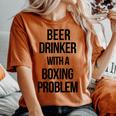 Beer Drinker With A Boxing Problem おもしろワークアウトボクサー 長袖tシャツ レディースオーバーサイズコンフォートTシャツ Yam