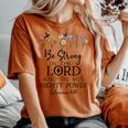Betrong In The Lord Christian Ephesians 6 レディースオーバーサイズコンフォートTシャツ Yam