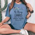 Betrong In The Lord Christian Ephesians 6 レディースオーバーサイズコンフォートTシャツ Blue Jean