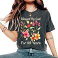 89歳 神様の祝福 可愛い庭の花 89歳の誕生日 レディースオーバーサイズコンフォートTシャツ Pepper