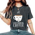 Good Morning Coffee-疲れた人のためのカフェイン レディースオーバーサイズコンフォートTシャツ Pepper