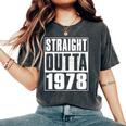 Straight Outta 1978 Womenintage 1978 Birth Of Birthday レディースオーバーサイズコンフォートTシャツ Pepper