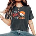This Girl Lovesushi かわいい フェミニン 食べ物 引用アート レディースオーバーサイズコンフォートTシャツ Pepper