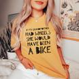 If My Grandma Had Wheelshe Would Have Been A Bike レディースオーバーサイズコンフォートTシャツ Mustard