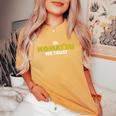 In Komatsu We Trust Dozer ブルドーザー キルドーザー トリビュート レディースオーバーサイズコンフォートTシャツ Mustard