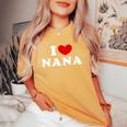 I Love Nana 私は愛する Nana レディースオーバーサイズコンフォートTシャツ Mustard