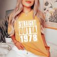 Straight Outta 1978 Womenintage 1978 Birth Of Birthday レディースオーバーサイズコンフォートTシャツ Mustard