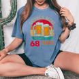 Cheers & Beers To 68 Years 68 Birthday 68Th Bday Men レディースオーバーサイズコンフォートTシャツ Blue Jean