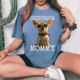 Chihuahua Mommy チワワ ママ ママ 母の日 ママ おもしろ チワワ レディースオーバーサイズコンフォートTシャツ Blue Jean