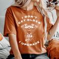 I Don't Get Older I Upgrade – Motorcycle Engine Graphic レディースオーバーサイズコンフォートTシャツ Yam