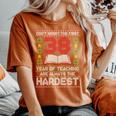 Dont Worry First 38 Years Teaching Are Hard Teacher 長袖tシャツ レディースオーバーサイズコンフォートTシャツ Yam