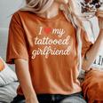 I Heart My Tattooed Girlfriend かわいいレッドハートデザイン レディースオーバーサイズコンフォートTシャツ Yam