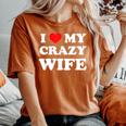 I Love My Crazy Wife レディースオーバーサイズコンフォートTシャツ Yam