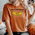 Vintage Dolce And Banana Novelty Graphic & Cool s レディースオーバーサイズコンフォートTシャツ Yam