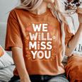 We Will Miss You 送別メッセージ 同僚 退職会 レディースオーバーサイズコンフォートTシャツ Yam