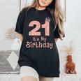 21 It's My Birthday 21歳 Happy 21歳の誕生日 女の子 レディースオーバーサイズコンフォートTシャツ Black
