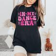 Groovy In My Dance Era バレエダンサー レディースオーバーサイズコンフォートTシャツ Black