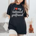 I Heart My Tattooed Girlfriend かわいいレッドハートデザイン レディースオーバーサイズコンフォートTシャツ Black