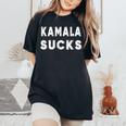Kamalaucks Kamala Harrisucks And Women レディースオーバーサイズコンフォートTシャツ Black