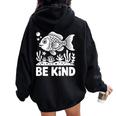 Be Kind Fish 学校教師の初日おめでとう レディース オーバーサイズ パーカー バックプリント Black