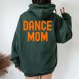 Dance Mom Orange Matching Parents レディース オーバーサイズ パーカー バックプリント Navy Blue