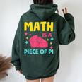 Math Is A Piece Of Pie Pi Day Nerd Mathtudent Teacher レディース オーバーサイズ パーカー バックプリント Navy Blue