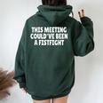 This Meeting Could've Been A Fistfight レディース オーバーサイズ パーカー バックプリント Navy Blue
