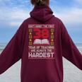 Dont Worry First 38 Years Teaching Are Hard Teacher 長袖tシャツ レディース オーバーサイズ パーカー バックプリント Maroon