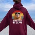 Capybara Be Cappy For Adults Capybara Love Women Oversized Hoodie Back Print Maroon