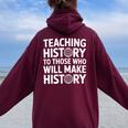 History Teacher Appreciation Teachingocialtudies レディース オーバーサイズ パーカー バックプリント Maroon