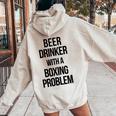 Beer Drinker With A Boxing Problem おもしろワークアウトボクサー 長袖tシャツ レディース オーバーサイズ パーカー バックプリント Sand