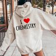 化学、化学が好き、化学の先生 化学実験技師、プレゼント、男性女性子供 I Love Chemistry レディース オーバーサイズ パーカー バックプリント Sand