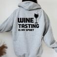 Wine Tasting Is Myport 面白いワインの名言 レディース オーバーサイズ パーカー バックプリント Sport Grey