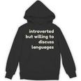 Introverted But Willing To Discuss Languages Introverts パーカー
