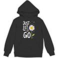 Just Let It Go やる気を起こさせるインスピレーションを与えるギフト 男女兼用 パーカー