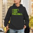 I Can't I Have Pickleball、皮肉、面白いピックルボール パーカー