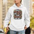 Mental Health Awareness All Feelings Are Valid Be Kind Unisex Hoodie