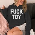 Fuck Toy 面白いことわざ皮肉なノベルティセクシーセックス 長袖tシャツ パーカー