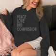 Peace Love And Compassion シャツ インスピレーションを与える引用 レトロ パーカー