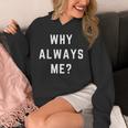 Why Always Me arcastic Epic Football Celebration Joke 長袖tシャツ パーカー