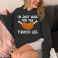 ターキー・レッグ・ファニー・サンクスギビング・ターキーのためにここに来たんだ 長袖tシャツ パーカー