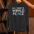All I Want Is World Peace Earth Day パーカー