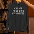 Create Own Happiness モチベーションを高める引用句 インスピレーションの言葉 長袖tシャツ パーカー